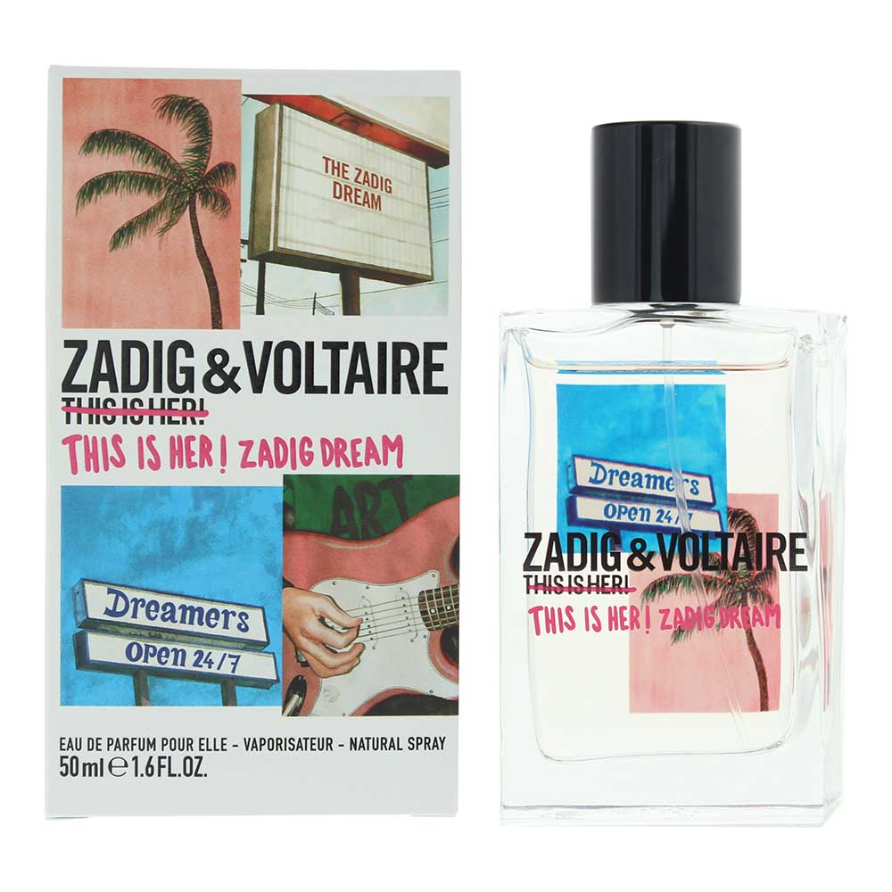 Zadig  Voltaire This Is Her! Zadig Dream Eau de Parfum 50ml Zadig Voltaire