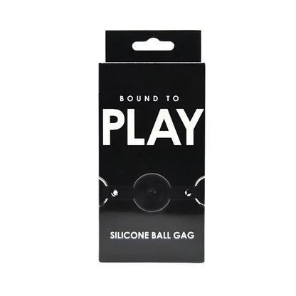 Bound to Play Silicone Ball Gag Bound to Play